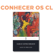 1ª Sessão do Ciclo Conhecer os Clássicos: “Amor de Perdição” de Camilo Castelo Branco por Abel Barros Baptista