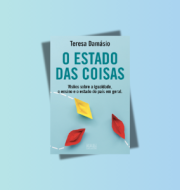 Lançamento do Livro “O Estado das Coisas” de Teresa Damásio